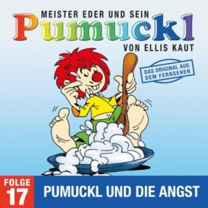 17: Pumuckl und die Angst (Das Original aus dem Fernsehen)