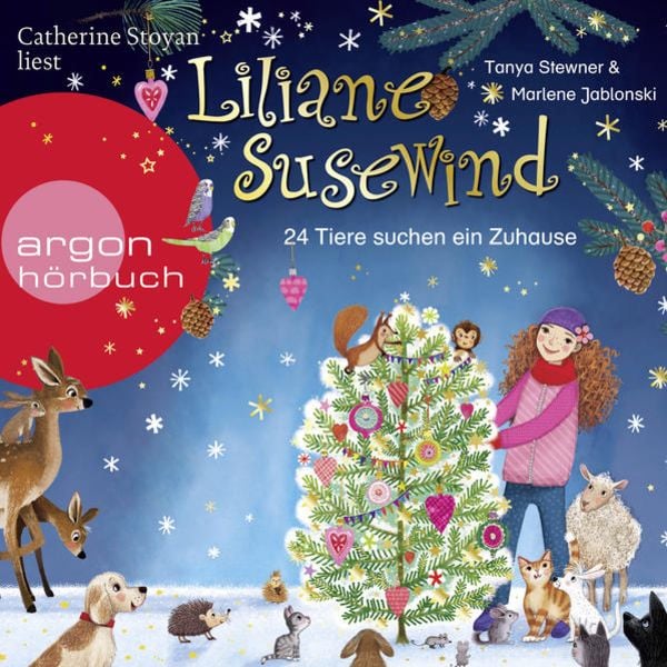 24 Tiere suchen ein Zuhause. Das Adventskalender-Hörbuch