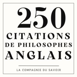 250 citations de philosophes anglais