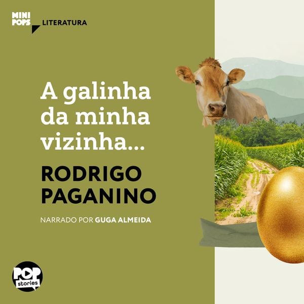 A galinha da minha vizinha...