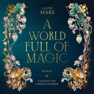 A world full of Magic