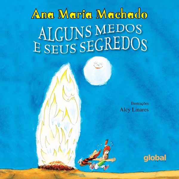 Alguns Medos e Seus Segredos