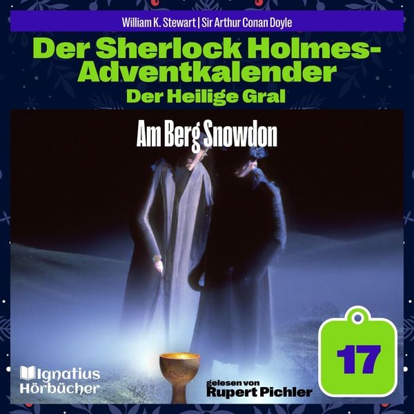 Am Berg Snowdon (Der Sherlock Holmes-Adventkalender: Der Heilige Gral