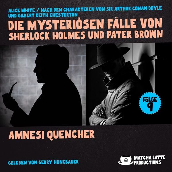 Amnesi Quencher (Die mysteriösen Fälle von Sherlock Holmes und Pater Brown