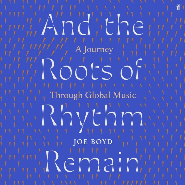 And the Roots of Rhythm Remain