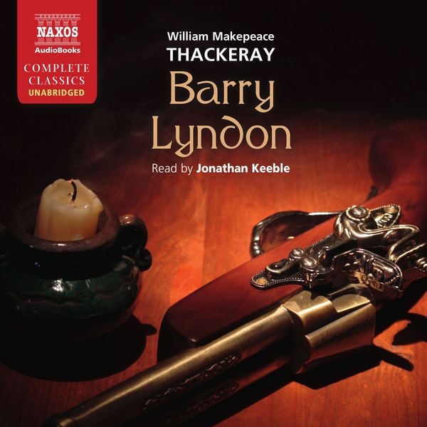 Barry Lyndon (Unabridged)