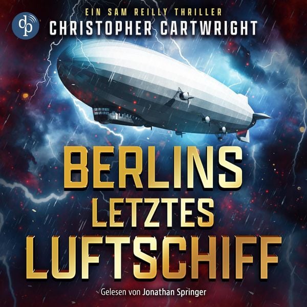 Berlins letztes Luftschiff Abenteuer Hörbuch