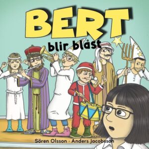 Bert blir blåst
