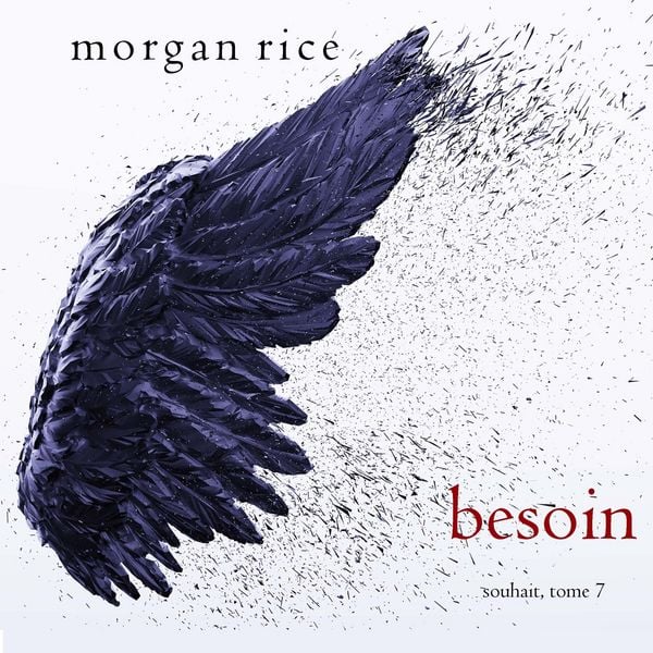 Besoin (Souhait – Tome 7)