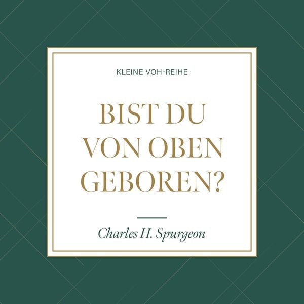 Bist du von oben geboren?