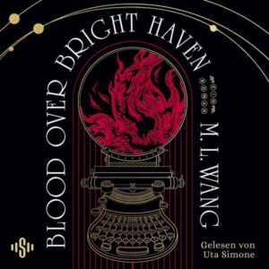 Blood Over Bright Haven