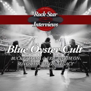 Blue Öyster Cult: Buck Dharma & Eric Bloom on Songs