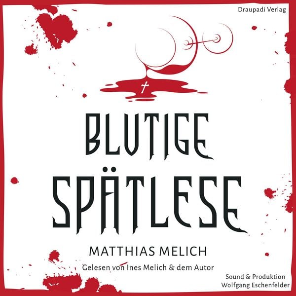 Blutige Spätlese