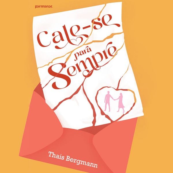 Cale-se para sempre