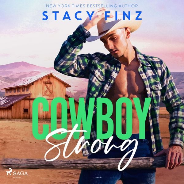 Cowboy Strong: A steamy