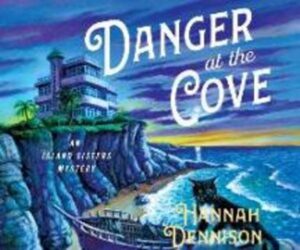 Danger at the Cove