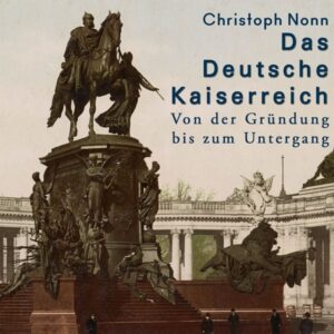 Das Deutsche Kaiserreich