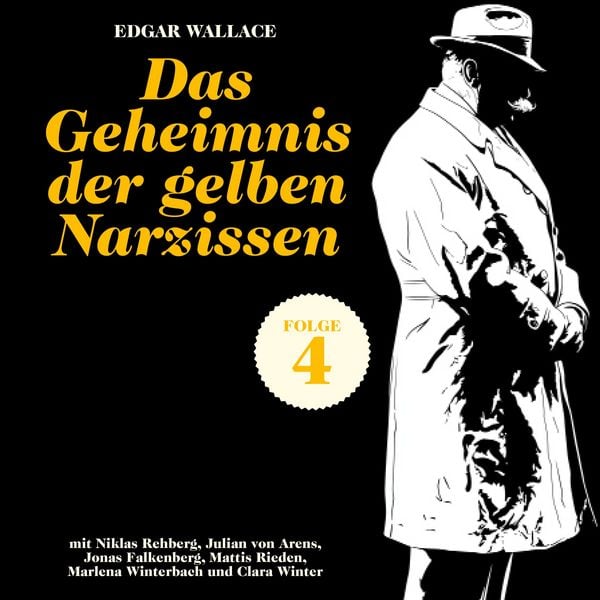 Das Geheimnis der gelben Narzissen (Ein Edgar Wallace Krimi