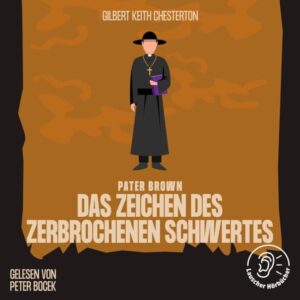 Das Zeichen des zerbrochenen Schwertes