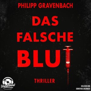 Das falsche Blut