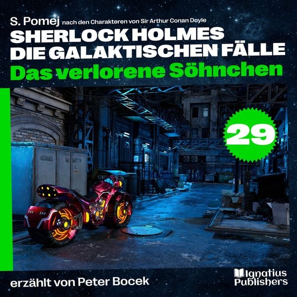 Das verlorene Söhnchen (Sherlock Holmes - Die galaktischen Fälle