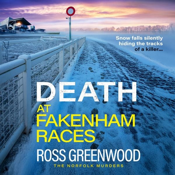 Death at Fakenham Races