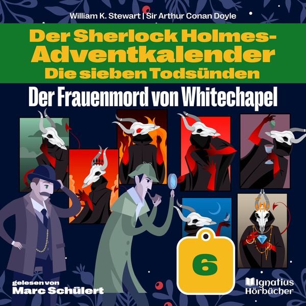 Der Frauenmord von Whitechapel (Der Sherlock Holmes-Adventkalender: Die sieben Todsünden
