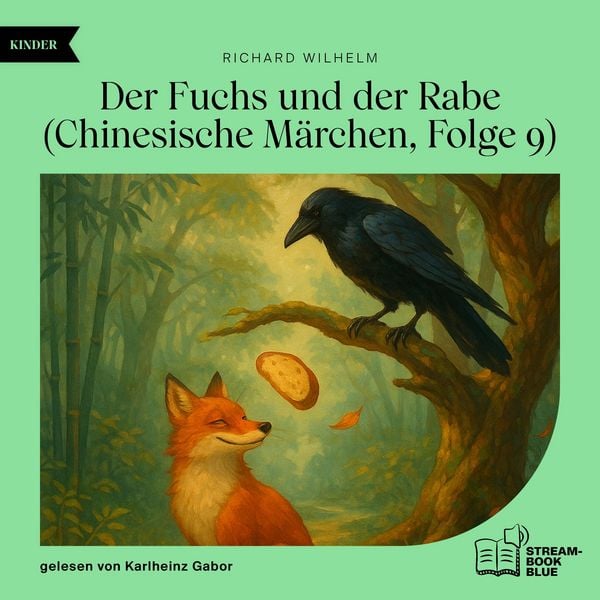Der Fuchs und der Rabe (Chinesische Märchen