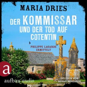 Der Kommissar und der Tod auf Cotentin - Philippe Lagarde ermittelt