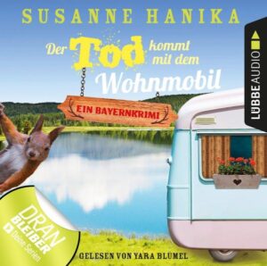 Der Tod kommt mit dem Wohnmobil - Sofia und die Hirschgrund-Morde