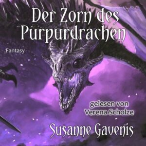 Der Zorn des Purpurdrachen