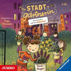 Die Stadtgärtnerin: Eine für Alle