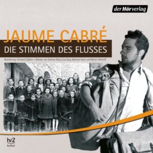 Die Stimmen des Flusses