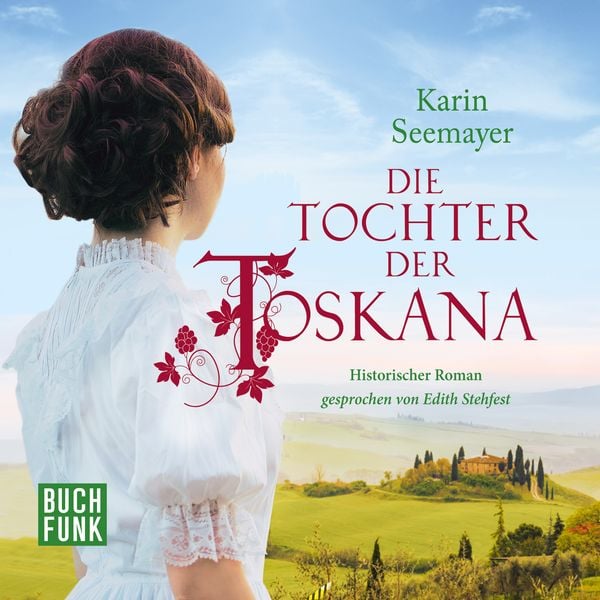Die Tochter der Toskana