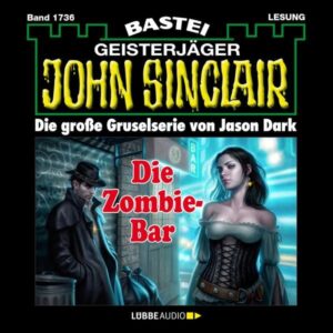 Die Zombie-Bar - John Sinclair