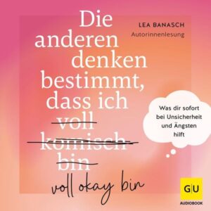 Die anderen denken bestimmt