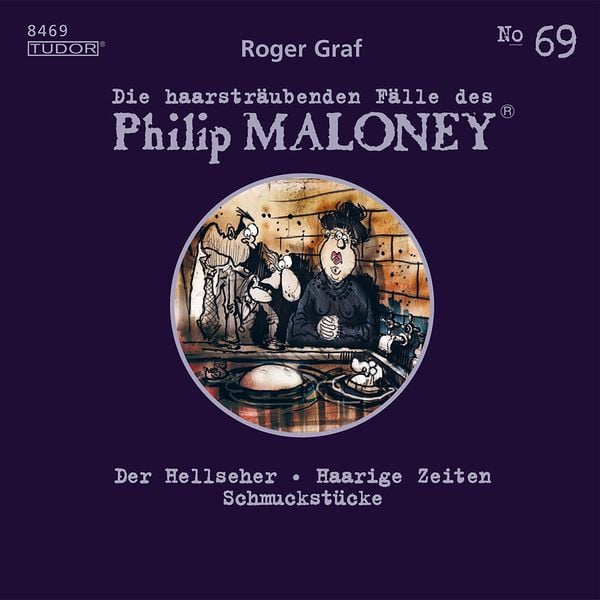 Die haarsträubenden Fälle des Philip Maloney