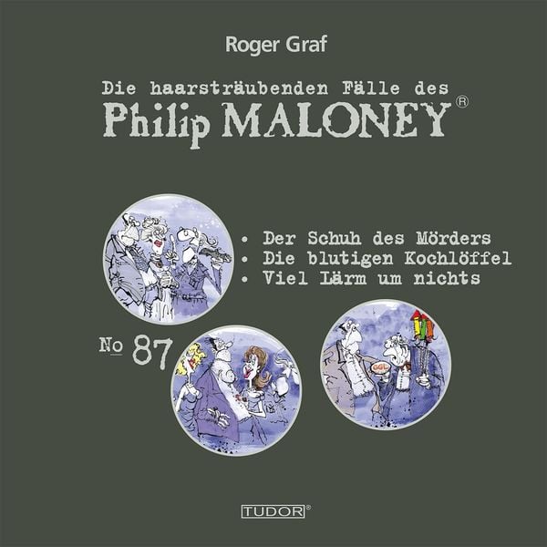 Die haarsträubenden Fälle des Philip Maloney