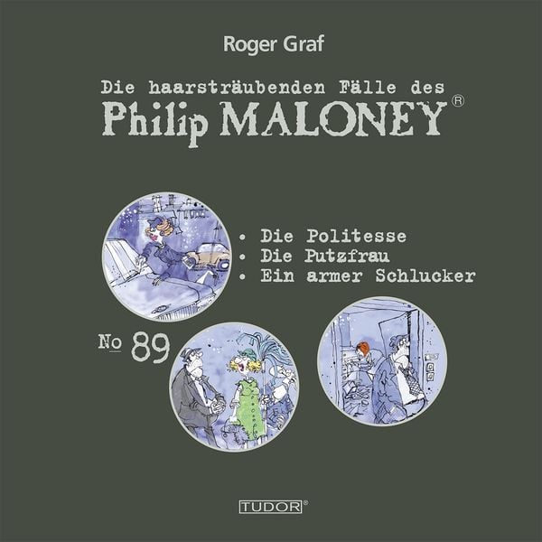 Die haarsträubenden Fälle des Philip Maloney