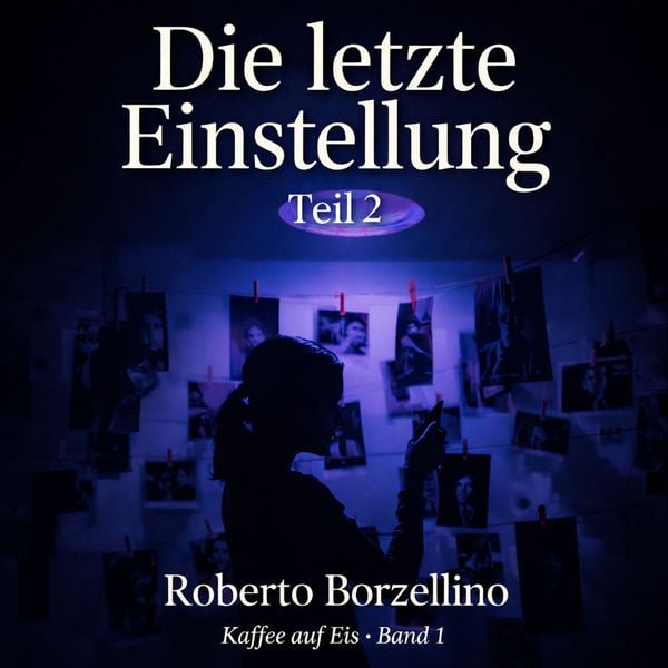 Die letzte Einstellung – Teil 2