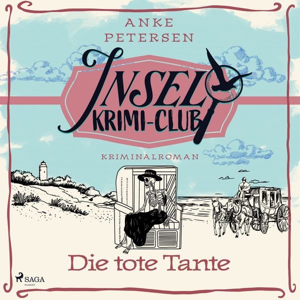 Die tote Tante: Kriminalroman
