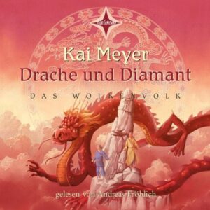 Drache und Diamant - Das Wolkenvolk