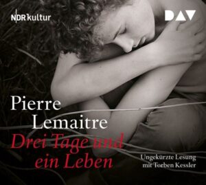 Drei Tage und ein Leben