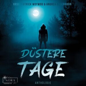 Düstere Tage