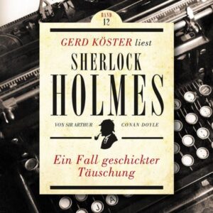 Ein Fall geschickter Täuschung