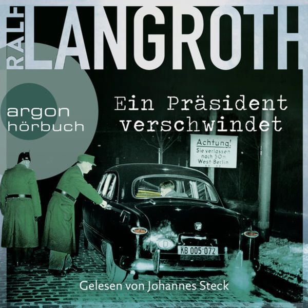 Ein Präsident verschwindet