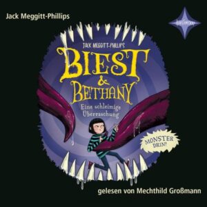 Eine schleimige Überraschung - Biest & Bethany