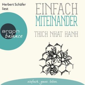 Einfach miteinander - Basics der Achtsamkeit