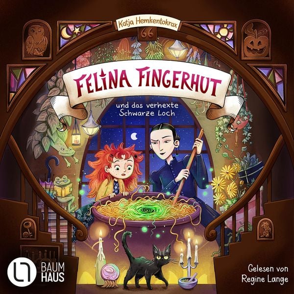 Felina Fingerhut und das verhexte Schwarze Loch - Felina Fingerhut