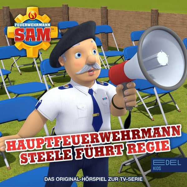 Folge 141: Hauptfeuerwehrmann Steele führt Regie (Das Original-Hörspiel zur TV-Serie)